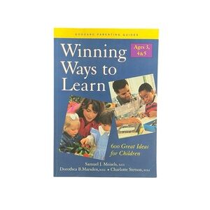 Winning Ways to Learn, Ages 3,4,5: 600 Great Ideas for Children